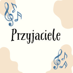 Przyjaciele - wersja...
