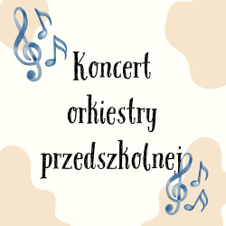 Koncert orkiestry...