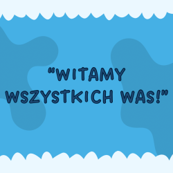 Witamy wszystkich Was -...