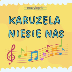 Karuzela niesie nas -...